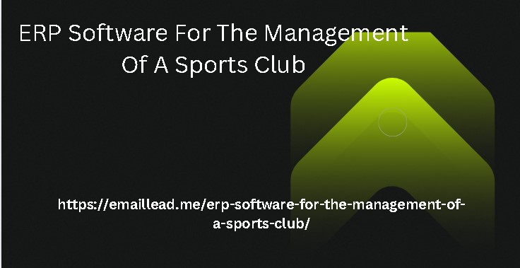 ERP Software For The Management Of A Sports Club